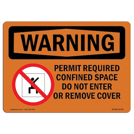 OSHA WARNING Sign, Permit Required Confined W/ Symbol, 10in X 7in Decal